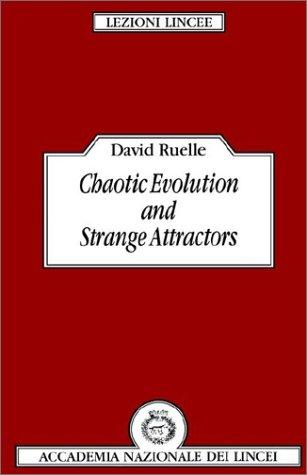 Chaotic Evolution and Attractors (Lezioni Lincee)