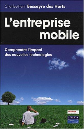 L'entreprise mobile : comprendre l'impact des nouvelles technologies