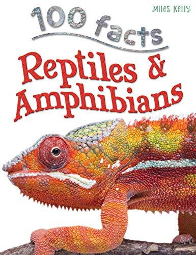 100 Facts Reptiles & Amphibians