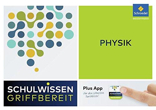 Schulwissen griffbereit: Physik