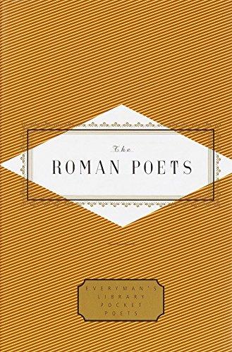 The Roman Poets (Everyman's Library Pocket Poets Series)