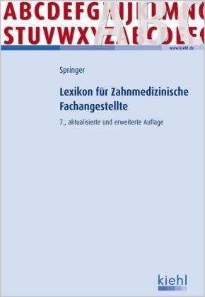 Lexikon für Zahnmedizinische Fachangestellte