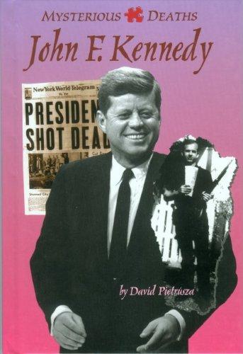 John F. Kennedy (Mysterious Deaths)