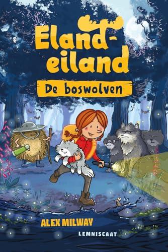 De boswolven (Elandeiland)