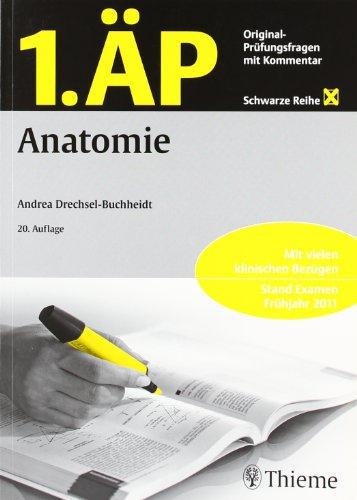 1. ÄP Anatomie: Original-Prüfungsfragen mit Kommentar