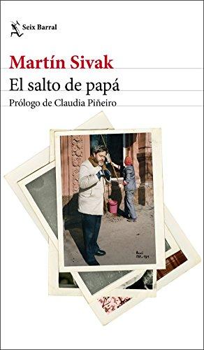 El salto de papá (Biblioteca Breve, Band 1)