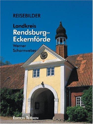 Reisebilder, Landkreis Rendsburg-Eckernförde