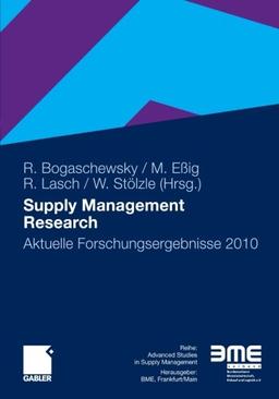 Supply Management Research: Aktuelle Forschungsergebnisse 2010 (German Edition)