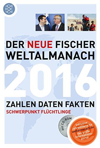 Der neue Fischer Weltalmanach 2016 mit CD-Rom: Zahlen Daten Fakten