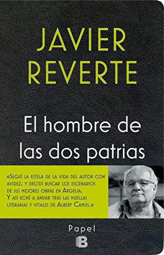 El hombre de las dos patrias (No ficción)