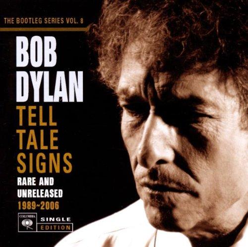 Tell Tale Signs: the Bootleg Series Vol.8