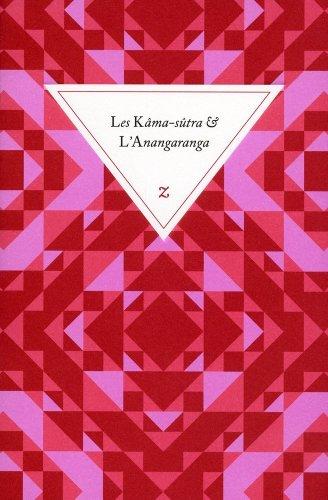 Les Kâma-sûtra. L'Anangaranga