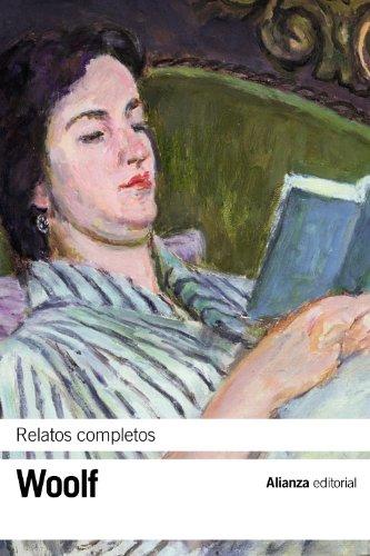 Relatos completos (El libro de bolsillo - Bibliotecas de autor - Biblioteca Woolf)