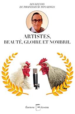 Artistes, amour, gloire et nombril