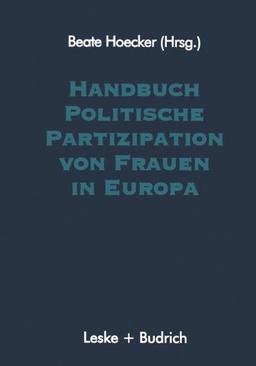 Handbuch Politische Partizipation von Frauen in Europa (German Edition)