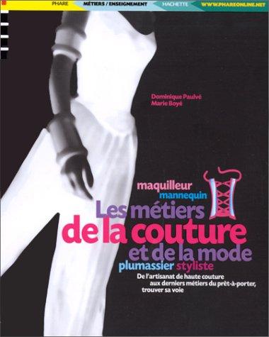 Les métiers de la couture et de la mode