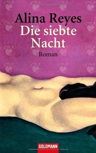 Die siebte Nacht: Roman