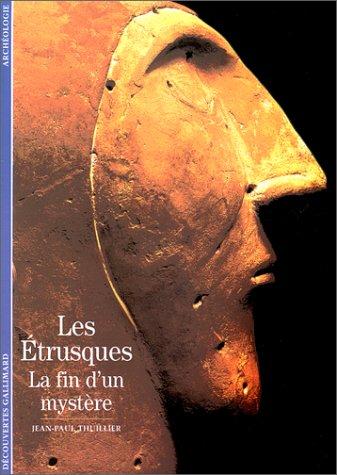 Les Etrusques : la fin d'un mystère ?