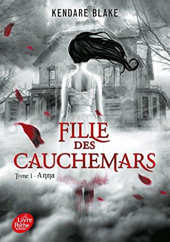 Fille des cauchemars. Vol. 1. Anna