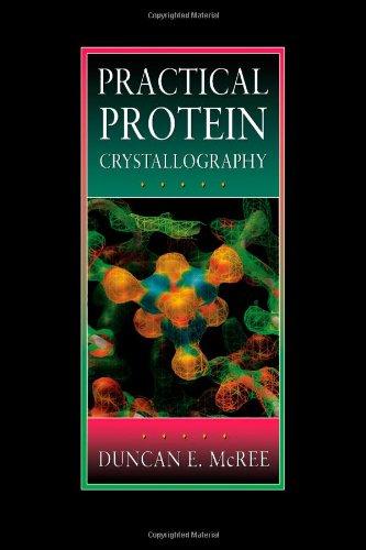 Practical Protein Crystallography