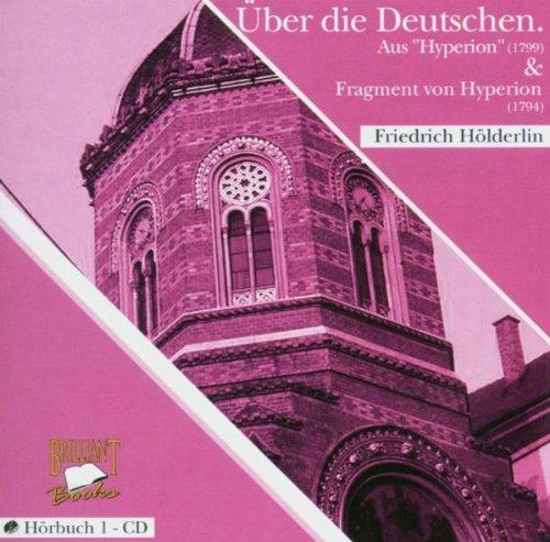 Über die Deutschen. CD. . Aus: Hyperion