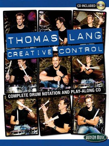 Thomas Lang: Creative Control [With CD] (Book & CD)