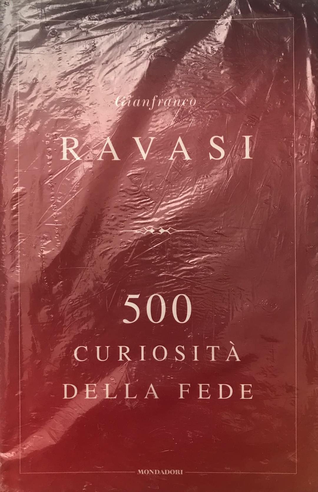 500 curiosità della fede (Saggi)