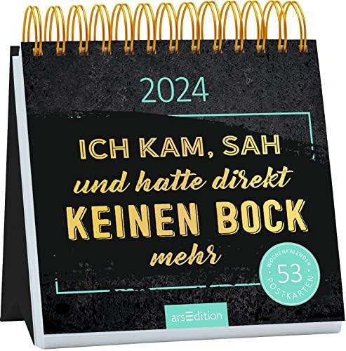 Postkartenkalender Ich kam, sah und hatte direkt keinen Bock mehr 2024: Wochenkalender 2024, 53 Postkarten mit frechen Sprüchen