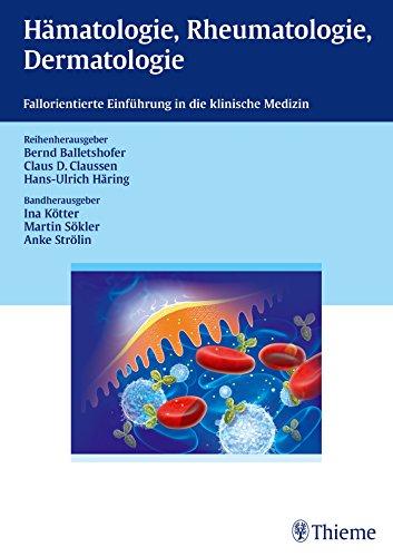 Hämatologie, Rheumatologie, Dermatologie (Reihe, TÜBINGER CURRICULA)