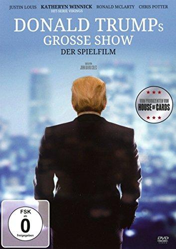 Donald Trump´s große Show - Der Spielfilm