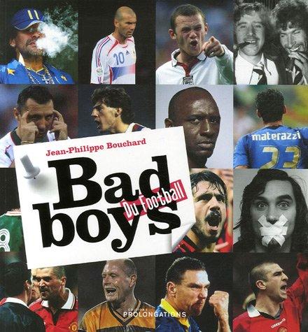 Bad boys du football