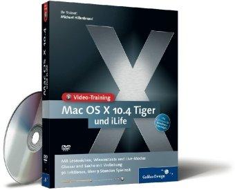 Mac OS X 10.4 Tiger - Das Video-Training auf DVD