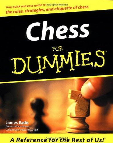 Chess for Dummies (For Dummies (Lifestyles Paperback))