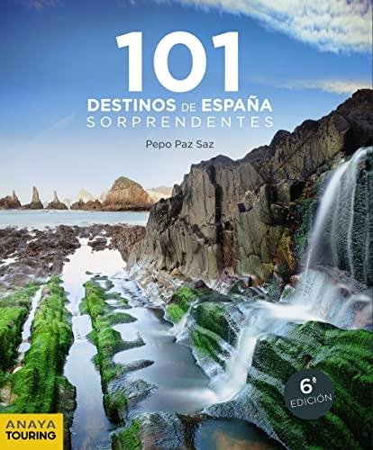 101 Lugares de España Sorprendentes (Guías Singulares)