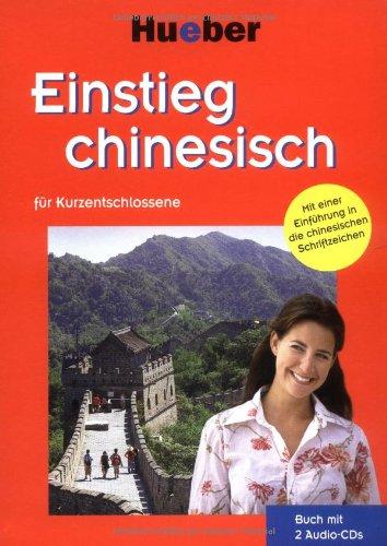 Einstieg chinesisch: für Kurzentschlossene / Paket: Für Kurzentschlossene. Mit einer Einführung in die chinesischen Schriftzeichen