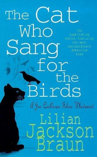 Cat Who Sang for the Birds (Jim Qwilleran Feline Whodunnit)