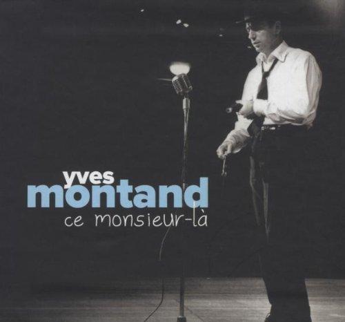 Yves Montand: Ce Monsieur la (Integrale Studio 1948 - 1960)