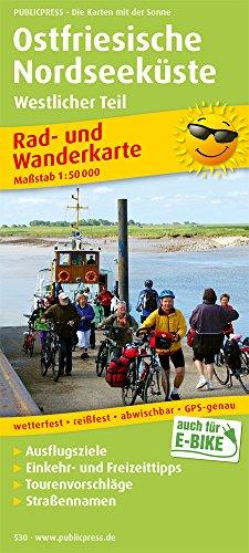 Ostfriesische Nordseeküste, Westlicher Teil: Rad- und Wanderkarte mit Ausflugszielen, Einkehr- & Freizeittipps, wetterfest, reissfest, abwischbar, GPS-genau. 1:50000 (Rad- und Wanderkarte / RuWK)