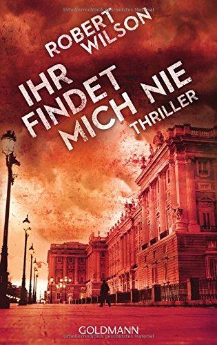 Ihr findet mich nie: Thriller (Charles Boxer, Band 2)