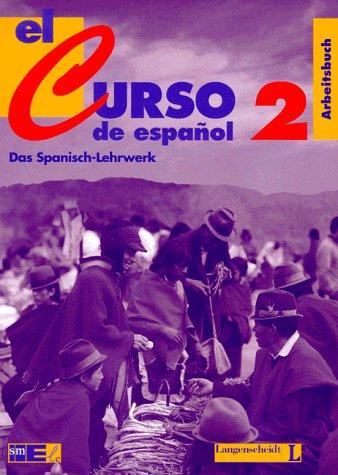 El curso de espanol, Arbeitsbuch