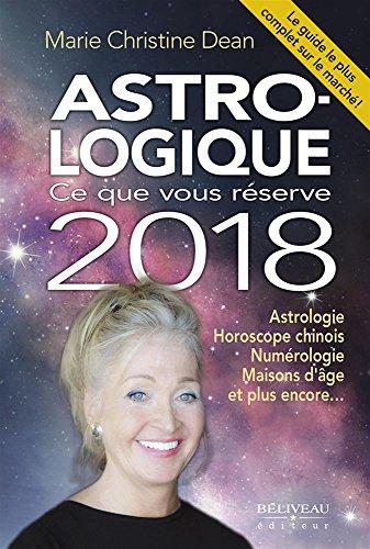 Astro-logique - Ce que vous réserve 2018