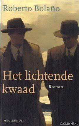 Het lichtende kwaad (Meulenhoff Editie, Band 1935)