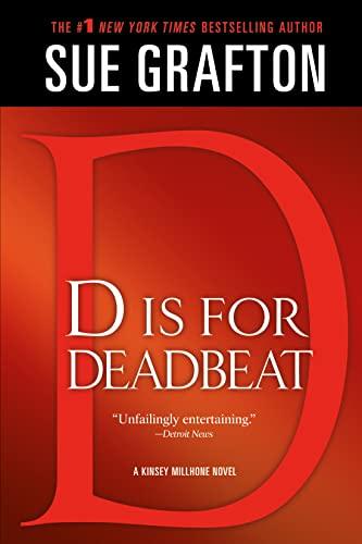 D IS FOR DEADBEAT: A Kinsey Millhone Mystery