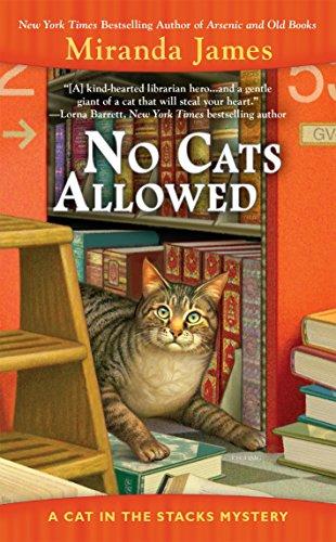 No Cats Allowed (Cat in the Stacks Mystery, Band 7)