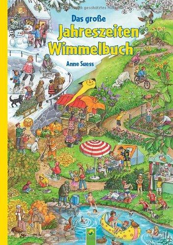 Das große Jahreszeiten-Wimmelbuch