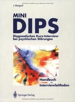 Mini-DIPS: Diagnostisches Kurz-Interview bei psychischen Störungen