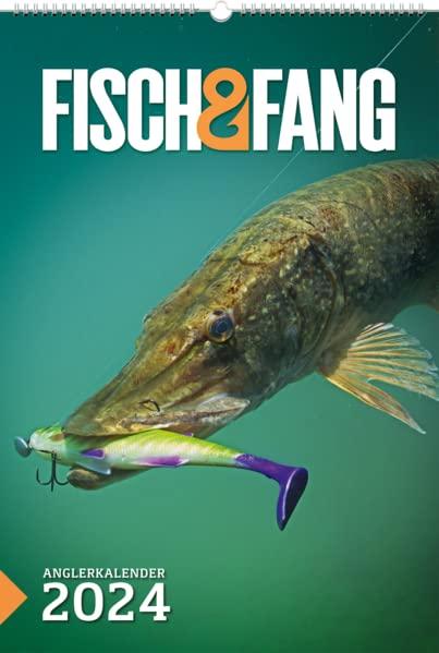 Anglerkalender 2024: FISCH UND FANG