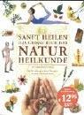 Sanft heilen, Das große Buch der Naturheilkunde