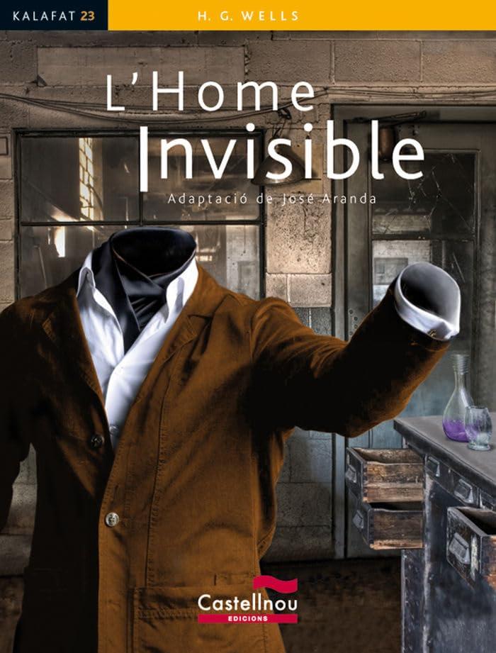 L'Home invisible (Kalafat) (Col·lecció Kalafat, Band 23)