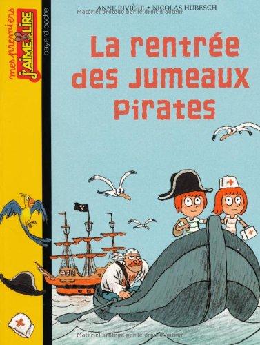 La rentrée des jumeaux pirates